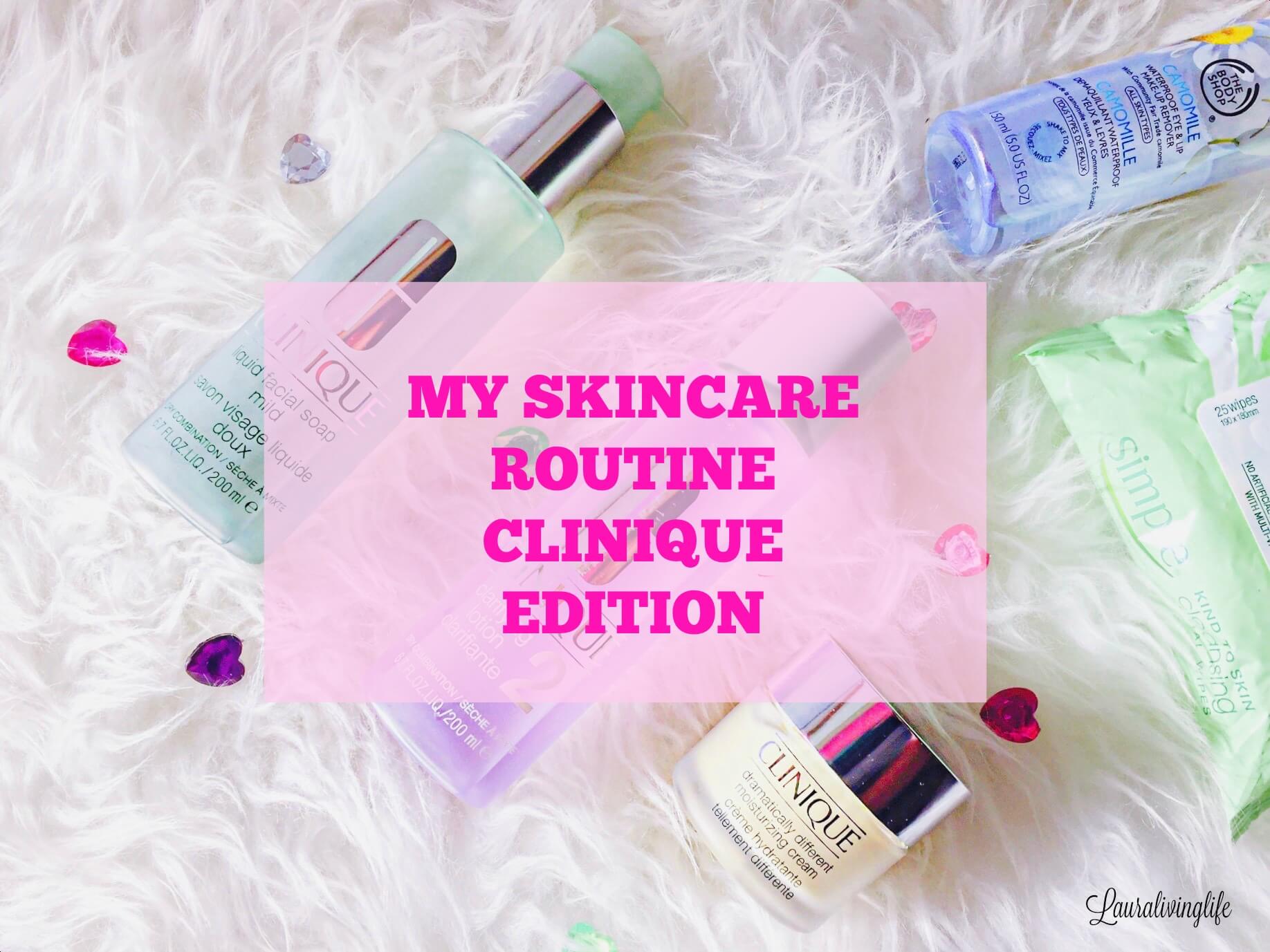 SKINCARE ROUTINE CLINIQUE 3 STEP SYSTEM